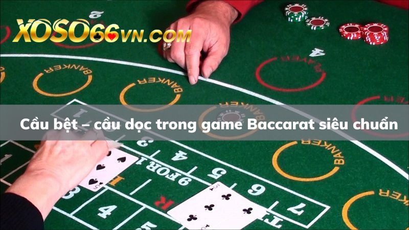 Áp dụng ngay cầu bệt - cầu dọc cực chuẩn cùng Xoso66